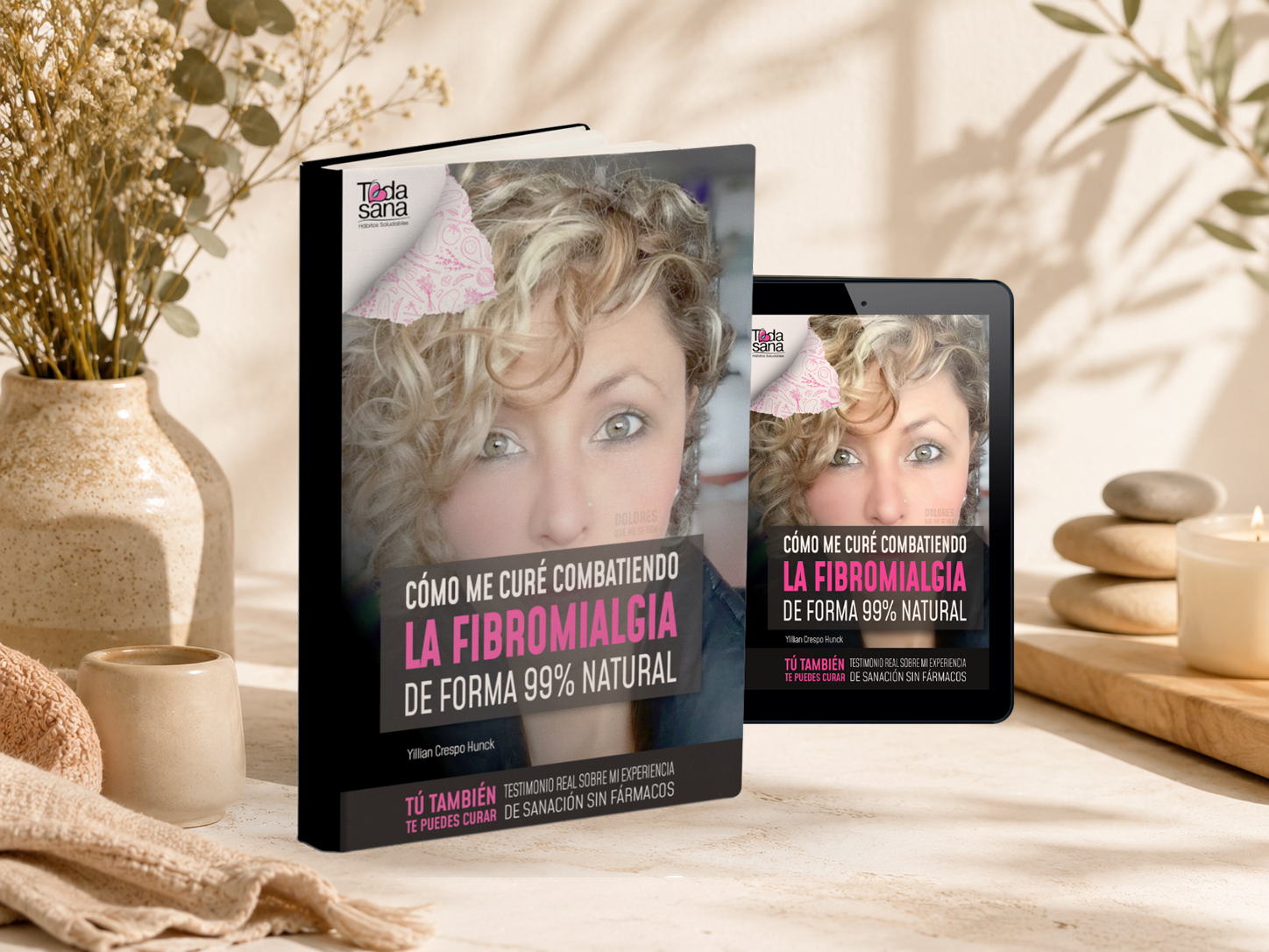 Libro «Cómo me curé combatiendo la fibromialgia de forma 99% natural» en versión impresa y digital.